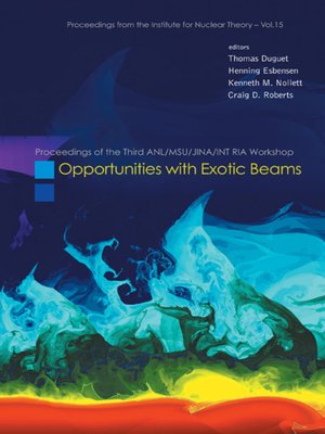 cover image of Opportunities With Exotic Beams--Proceedings of the Third Anl/msu/jina/int Ria Workshop
